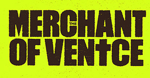 The Merchant of Venice – New York Nov 22 - Dec 22